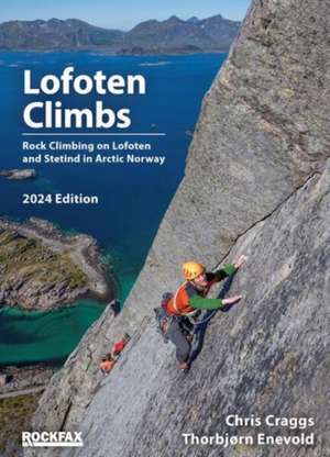 Lofoten Climbs de Chris Craggs