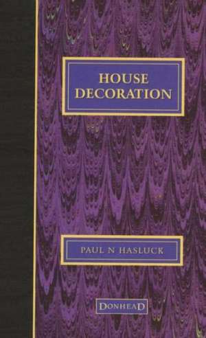 House Decoration de Paul Hasluck