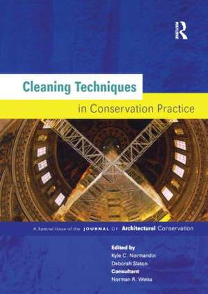 Cleaning Techniques in Conservation Practice: A Special Issue of the Journal of Architectural Conservation de Norman Weiss