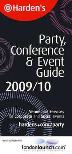 Party, Conference and Event Guide de RICHARD HARDEN