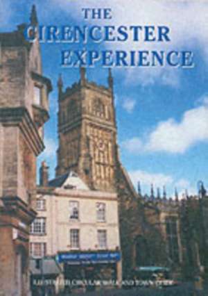 The Cirencester Experience de Miriam Harrison