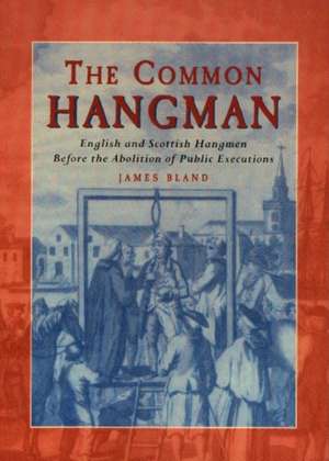 The Common Hangman de James Bland