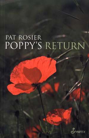 Poppy's Return de Pat Rosier