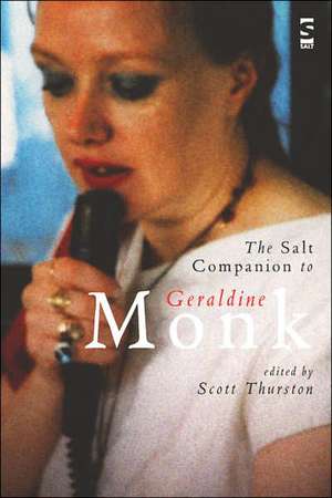 The Salt Companion to Geraldine Monk de Scott Thurston