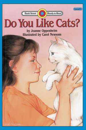Do You Like Cats? de Joanne Oppenheim