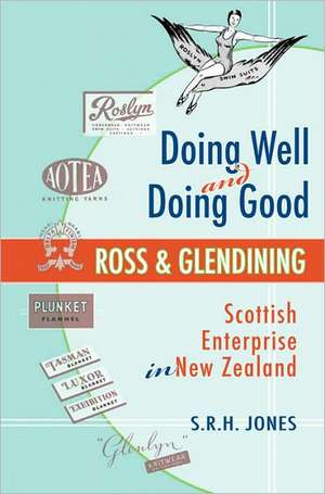 Doing Well and Doing Good de S.R.H. Jones