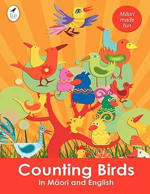 Counting Birds in Maori and English de Ahurewa Kahukura