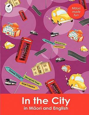 In the City in Maori and English de Ahurewa Kahukura