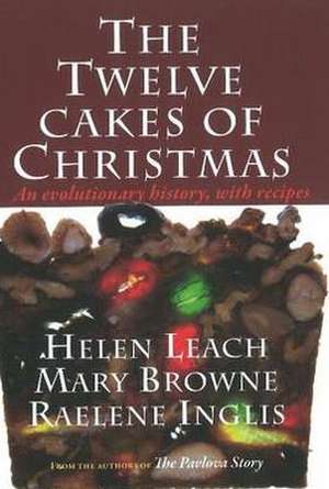 The Twelve Cakes of Christmas de Helen Leach