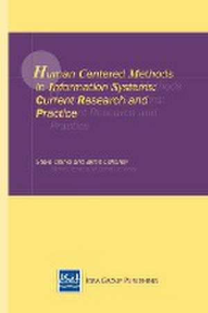 Human Centered Methods in Information Systems de Steve Clarke