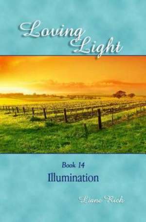 Loving Light Book 14, Illumination: 1884-1887 Random Notes