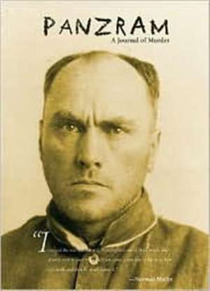 Panzram: A Journal of Murder de James O Long