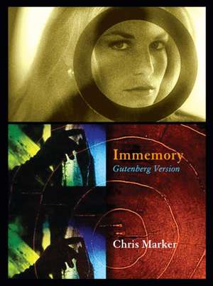 Chris Marker: Immemory de Isabel Ochoa Gold