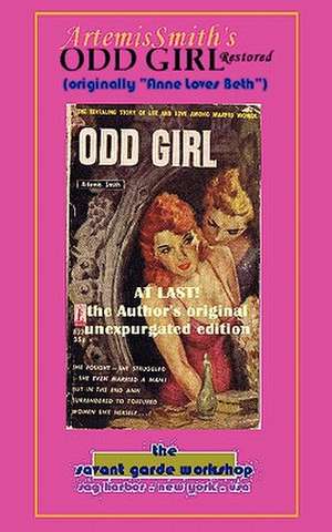 Artemissmith's Odd Girl Restored de Artemis (Annselm Morpurgo) Smith