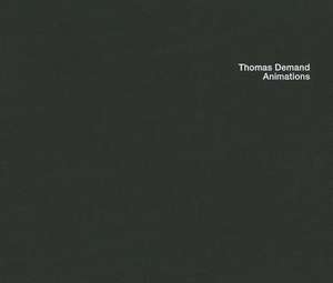 Thomas Demand: Animations de Michael Fried