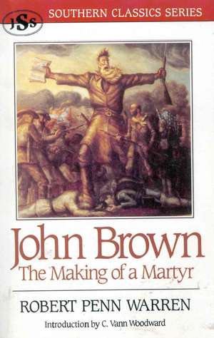 John Brown de Robert Penn Warren