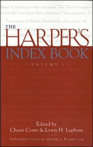 The Harper's Index Book Volume 3: Volume 3 de Lewis H. Lapham