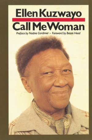 Call Me Woman de Ellen Kuzwayo