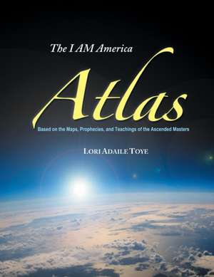 I AM America Atlas de Lori Adaile Toye