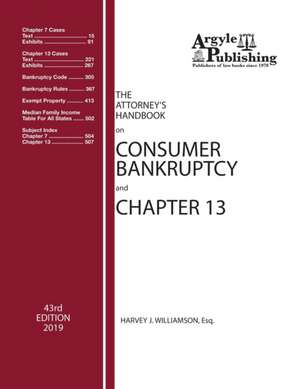 The Attorney's Handbook on Consumer Bankruptcy and Chapter 13 de Harvey J. Williamson