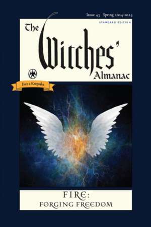 The Witches' Almanac 2024-2025 Standard Edition Issue 43 de Andrew Theitic