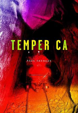 Temper CA de Paul Skenazy