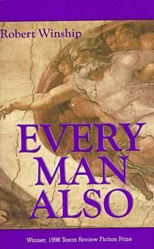 Every Man Also de Robert Winship