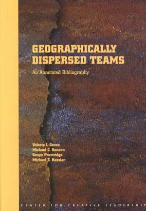 Geographically Dispersed Teams de Valerie I. Sessa