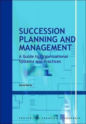 Succession Planning and Management de David Berke