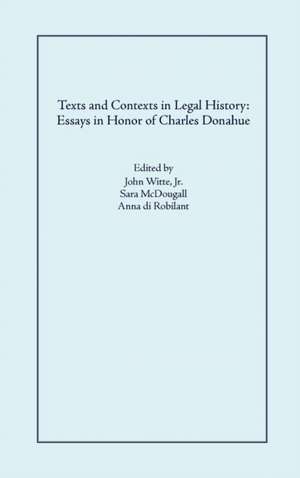 Texts and Contexts in Legal History de Anna Di Robilant