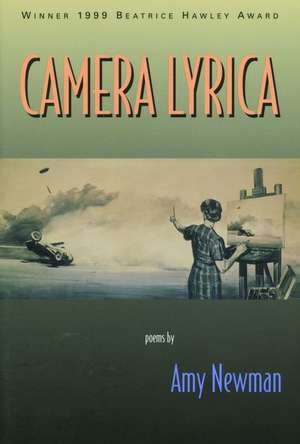 Camera Lyrica de Amy Newman