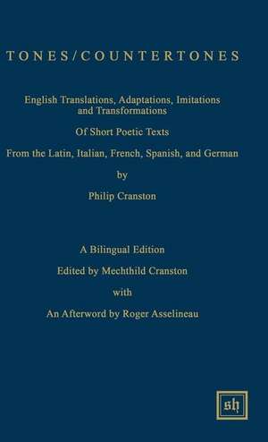 Tones / Countertones: A Bilingual Edition de Philip Cranston