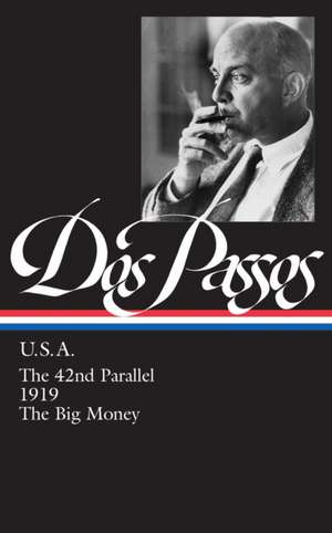 John DOS Passos: USA de John Dos Passos