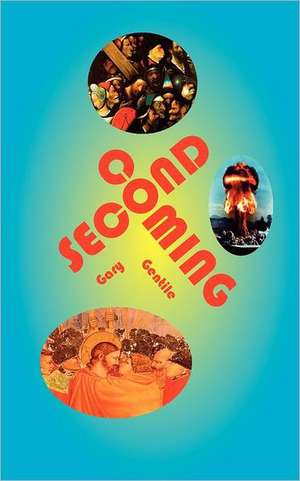 Second Coming de Gary Gentile