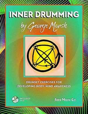 Inner Drumming de George Marsh