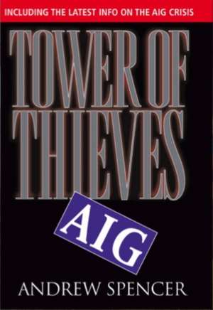 Tower of Thieves de Andrew Spencer