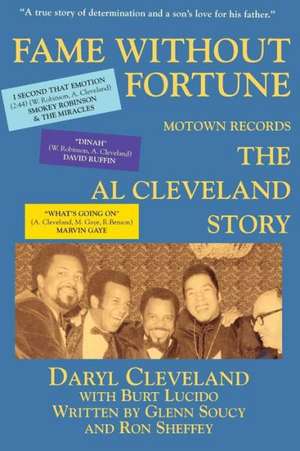 Fame without Fortune: The Al Cleveland Story de Daryl Cleveland