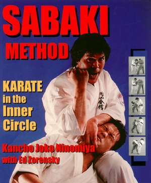 Sabaki Method: Karate in the Inner Circle de Kancho Ninomiya