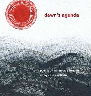 Dawn's Agenda de Ann Findlay Williams