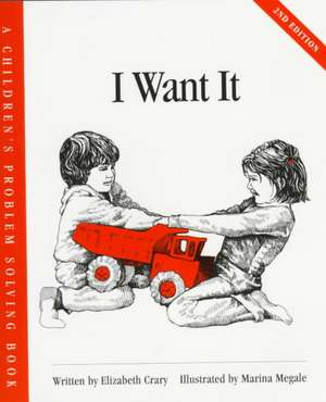 I Want It de Elizabeth Crary