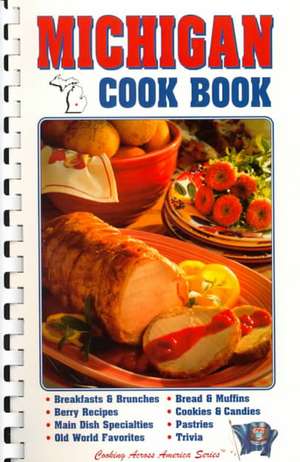 Michigan Cookbook de Donna Goodrich