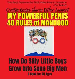 Silly Little Boys de Sharon Esther Lampert