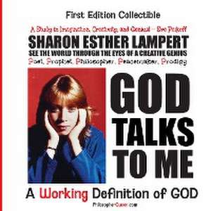 WHO KNEW GOD WAS SUCH A CHATTERBOX - GOD IS GO! DO! de Prophet Sharon Esther Lampert