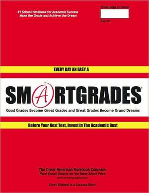 Smartgrades School Notebook: How to Ace Every Test Every Time (150) de Sharon Rose Sugar
