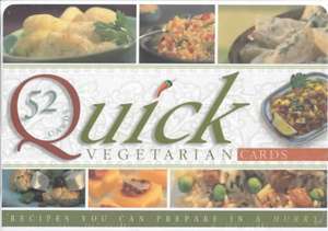 Quick Vegetarian Cards: Recipes You Can Prepare in a Hurry de Kurma Dasa