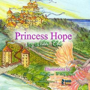 Princess Hope de Nikki Cole