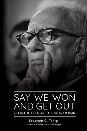 Say We Won and Get Out de Stephen C Terry