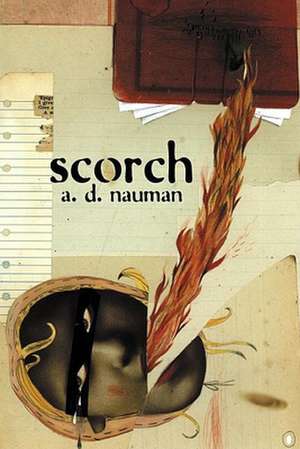 Scorch de A D Nauman