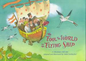 Fool of the World and the Flying Ship de Valeri Gorbachev