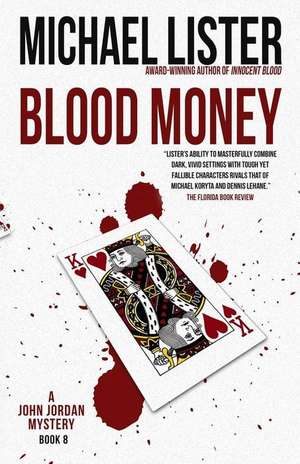 Blood Money de Michael Lister